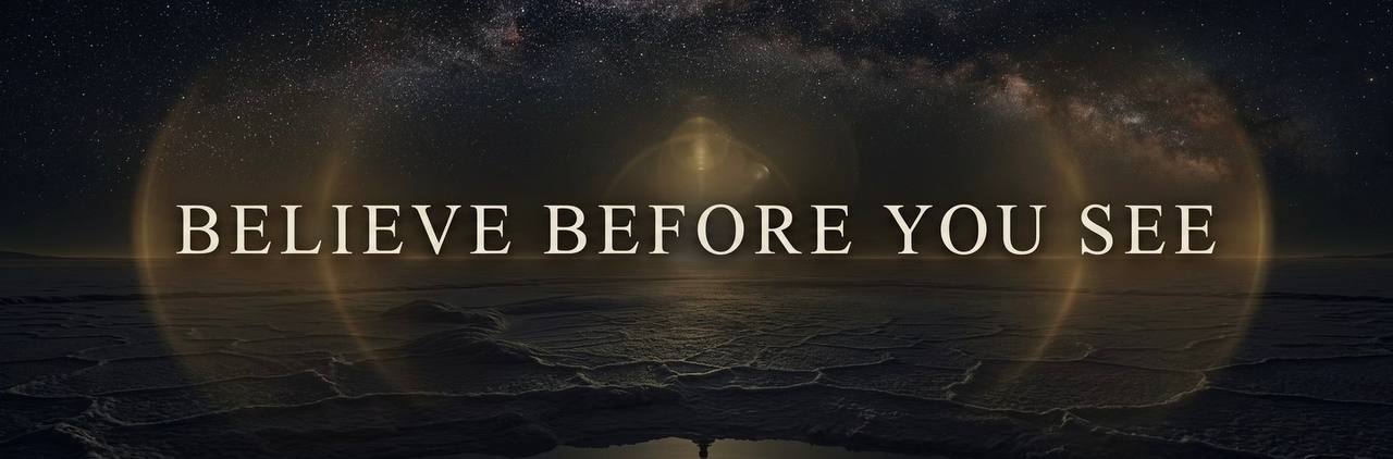 Official FAITH banner — Believe before you see.